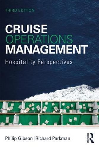 Cover image for Cruise Operations Management: Hospitality Perspectives