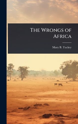 Cover image for The Wrongs of Africa