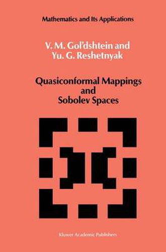 Cover image for Quasiconformal Mappings and Sobolev Spaces