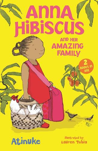 Cover image for Anna Hibiscus and Her Amazing Family: Two Books in One