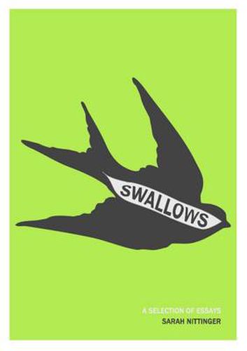 Cover image for Swallows - A Selection of Essays