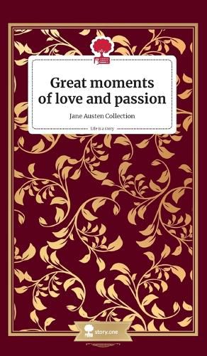 Cover image for Great moments of love and passion. Jane Austen Collection.