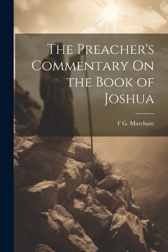 Cover image for The Preacher's Commentary On the Book of Joshua