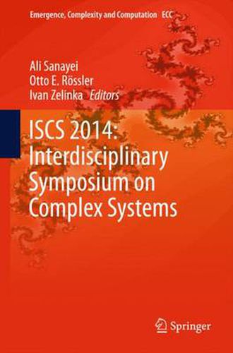 ISCS 2014: Interdisciplinary Symposium on Complex Systems