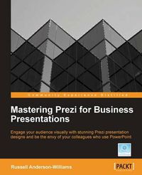 Cover image for Mastering Prezi for Business Presentations