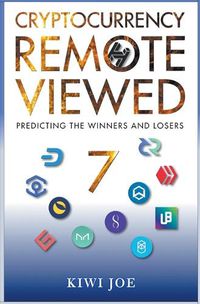 Cover image for Cryptocurrency Remote Viewed Book Seven