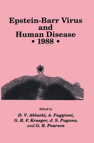 Epstein-Barr Virus and Human Disease * 1988