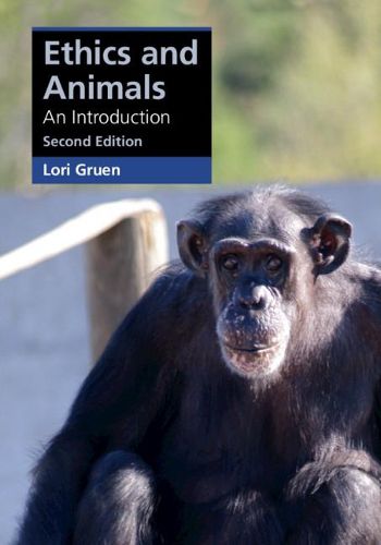 Cover image for Ethics and Animals: An Introduction