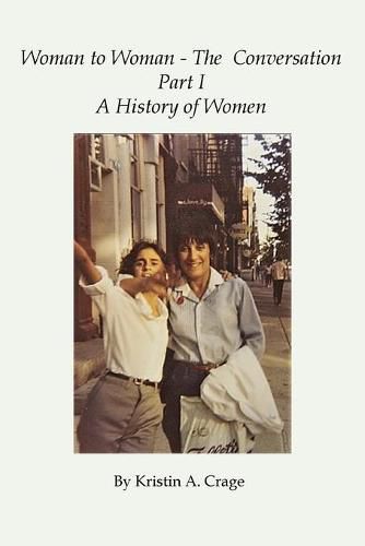 Cover image for Woman to Woman - The Conversation, Part I