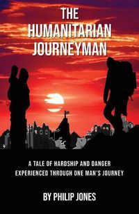 Cover image for The Humanitarian Journeyman