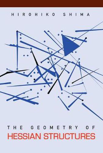 Cover image for Geometry Of Hessian Structures, The