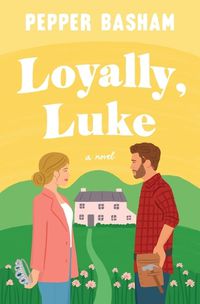 Cover image for Loyally, Luke