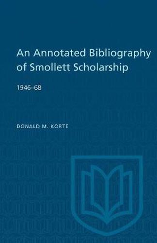 Cover image for An Annotated Bibliography of Smollett Scholarship 1946-68