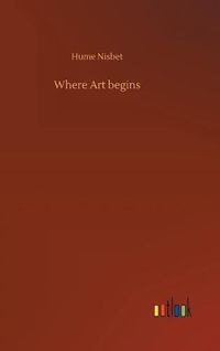 Cover image for Where Art begins