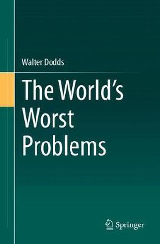 Cover image for The World's Worst Problems