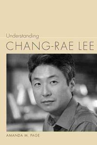 Cover image for Understanding Chang-rae Lee