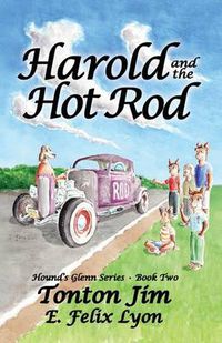 Cover image for Harold and the Hot Rod: Hound's Glenn Series: Book Two