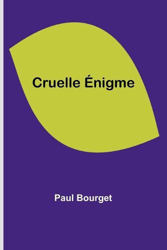 Cruelle Enigme