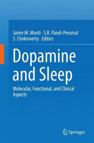 Cover image for Dopamine and Sleep: Molecular, Functional, and Clinical Aspects