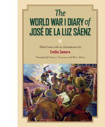 Cover image for The World War I Diary of Jose de la Luz Saenz