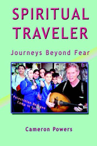 Cover image for Spiritual Traveler: Journeys Beyond Fear