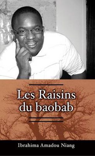 Cover image for Les Raisins Du Baobab