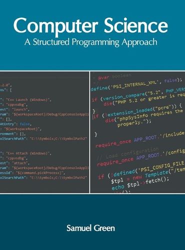 Cover image for Computer Science: A Structured Programming Approach