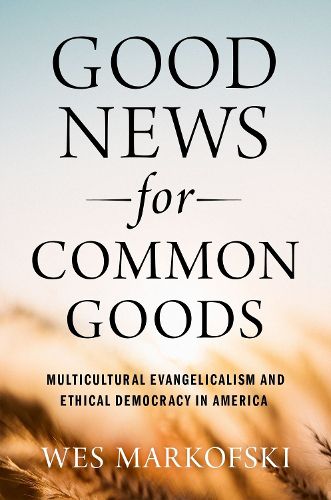 Cover image for Good News for Common Goods