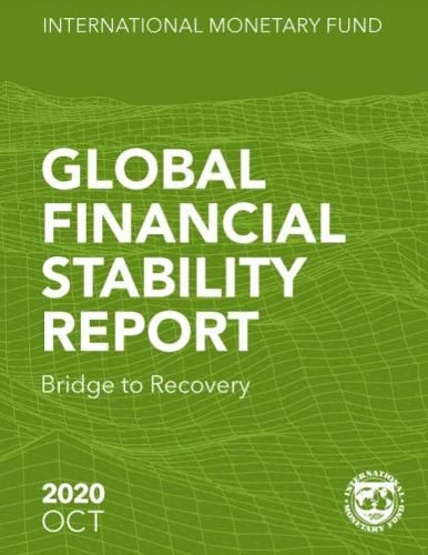 Global financial stability report: bridge to recovery