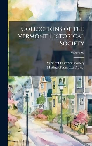 Cover image for Collections of the Vermont Historical Society