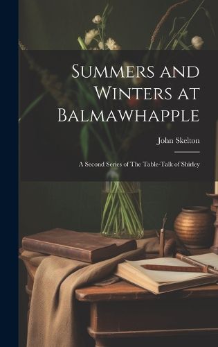 Cover image for Summers and Winters at Balmawhapple