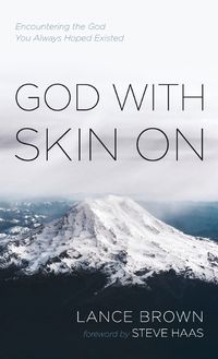 Cover image for God with Skin on