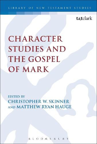 Cover image for Character Studies and the Gospel of Mark