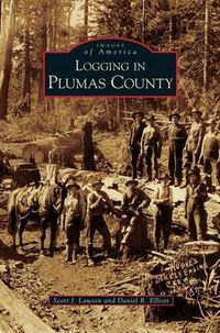 Cover image for Logging in Plumas County