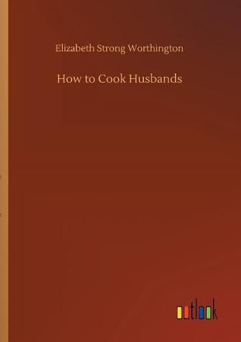 Cover image for How to Cook Husbands