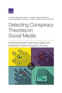 Cover image for Detecting Conspiracy Theories on Social Media: Improving Machine Learning to Detect and Understand Online Conspiracy Theories