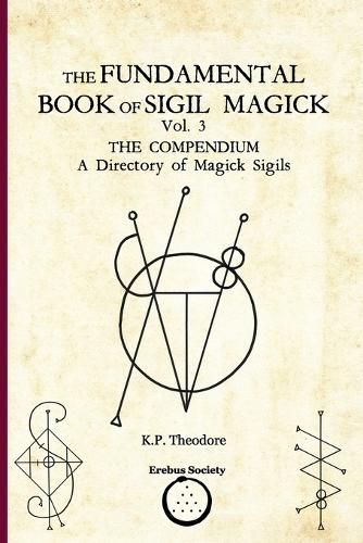 Cover image for The Fundamental Book of Sigil Magick Vol. 3