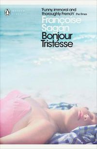 Cover image for Bonjour Tristesse and A Certain Smile