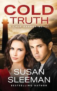 Cover image for Cold Truth: Cold Harbor - Book 2