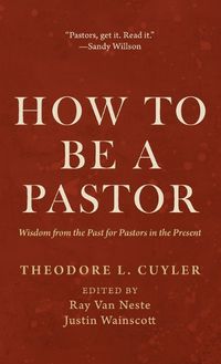 Cover image for How to Be a Pastor