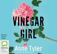 Cover image for Vinegar Girl: The Taming of the Shrew Retold