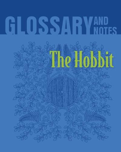 The Hobbit Glossary and Notes