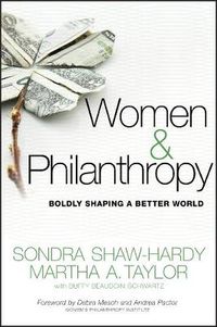 Cover image for Women and Philanthropy: Boldly Shaping a Better World