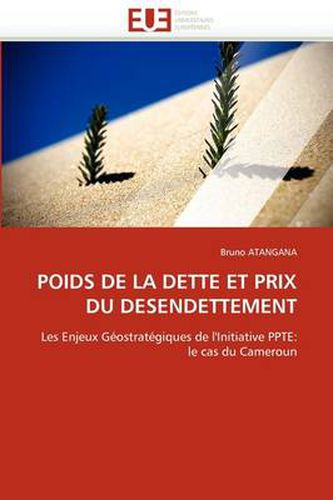 Cover image for Poids de La Dette Et Prix Du Desendettement