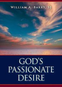 Cover image for God's Passionate Desire