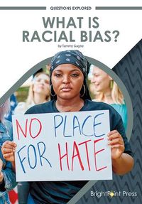 Cover image for What Is Racial Bias?
