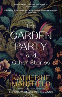 Cover image for The Garden Party and Other Stories (Warbler Classics Annotated Edition)