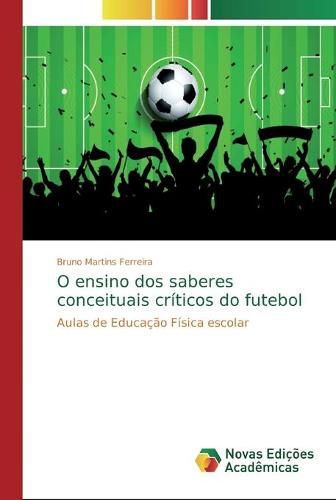 O ensino dos saberes conceituais criticos do futebol