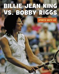 Cover image for Billie Jean King vs. Bobby Riggs