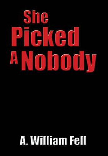 Cover image for She Picked A Nobody